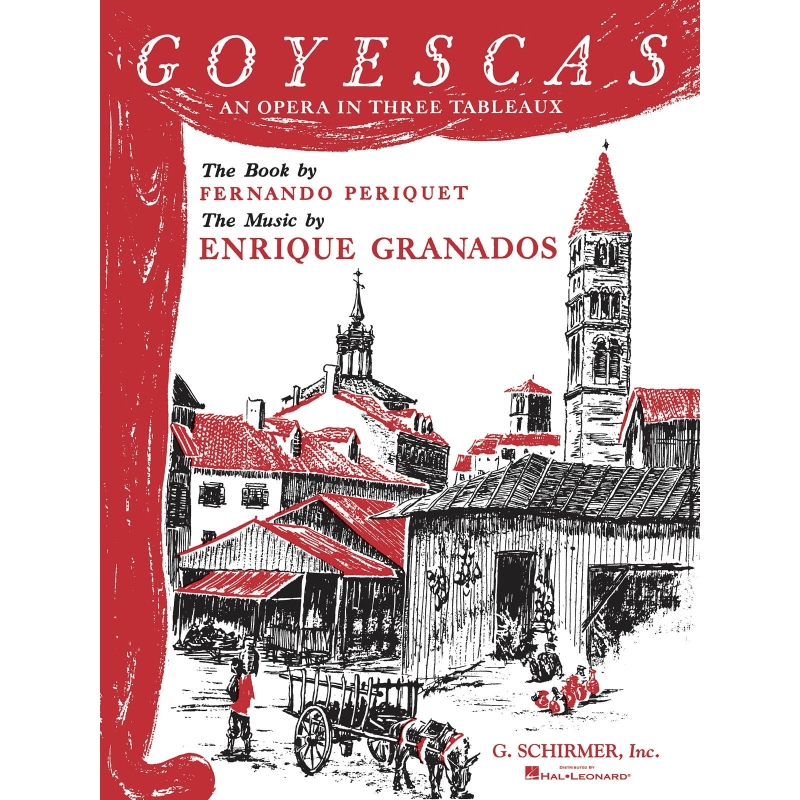 Granados, Enrique - Goyescas