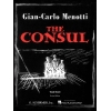 Menotti, Gian Carlo - The Consul