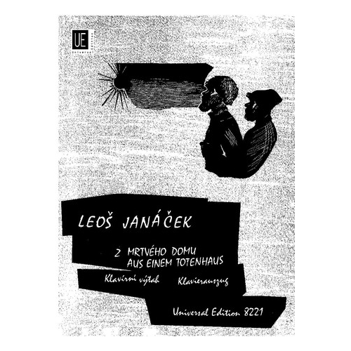 Janáček, Leoš - From the House of the Dead