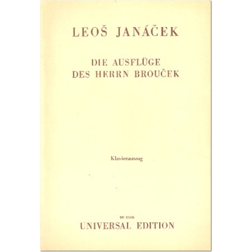 Janáček, Leoš - The Excursions of Mr. Broucek