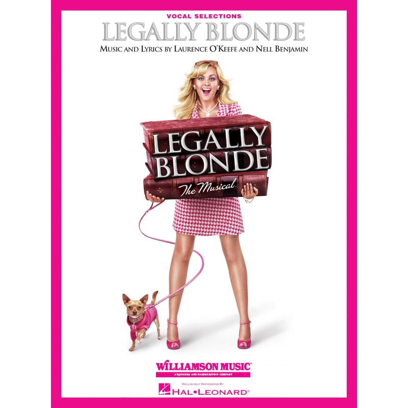 Legally Blonde The Musical: Vocal Selections