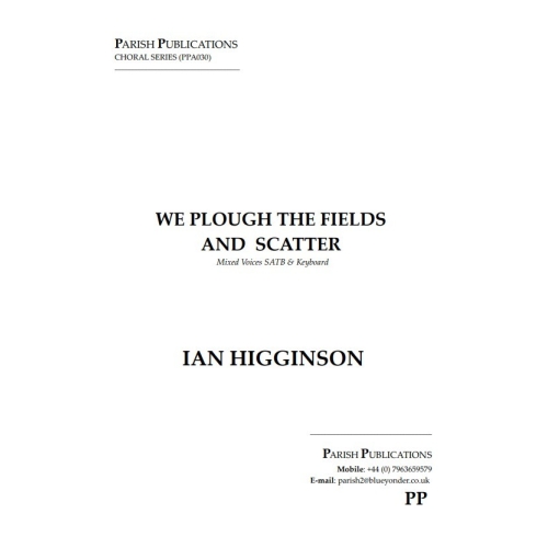 Higginson, Ian - We Plough...