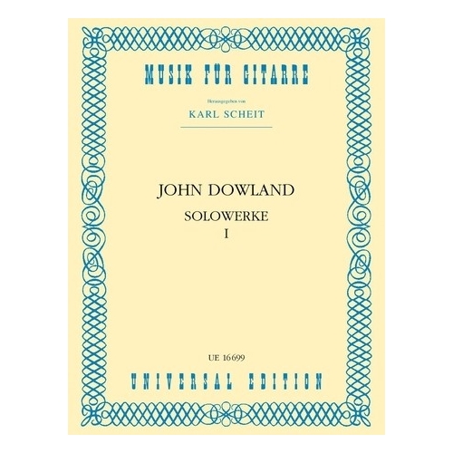 Dowland, John - Solo Works Vol. 1