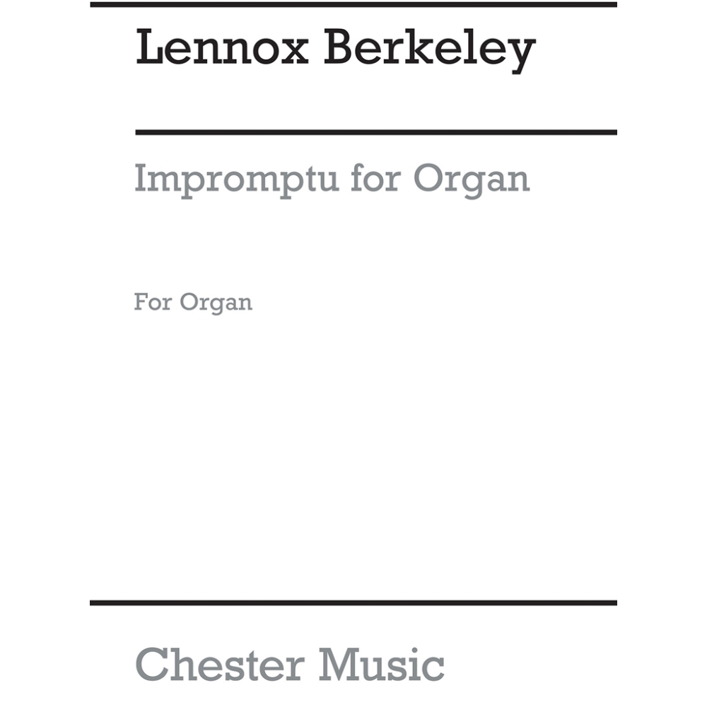 Berkeley, Lennox - Impromptu For Organ