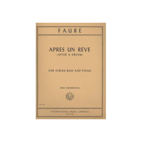 Fauré, Gabriel - Après un rêve for Double Bass and Piano