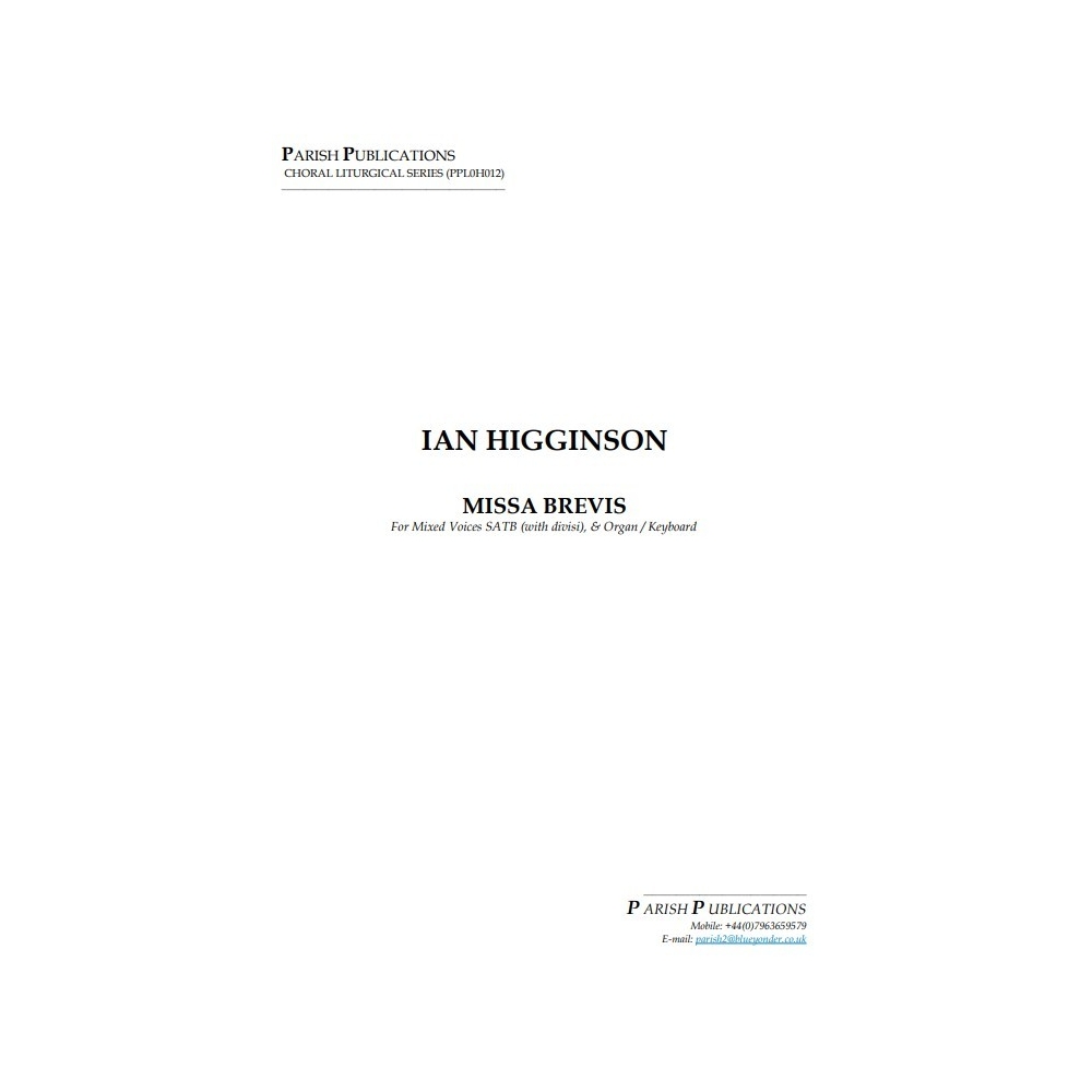 Higginson, Ian - Missa Brevis (SATB & Keyboard)