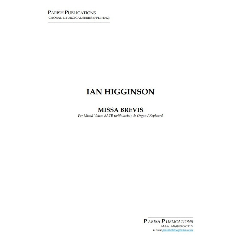 Higginson, Ian - Missa Brevis (SATB & Keyboard)