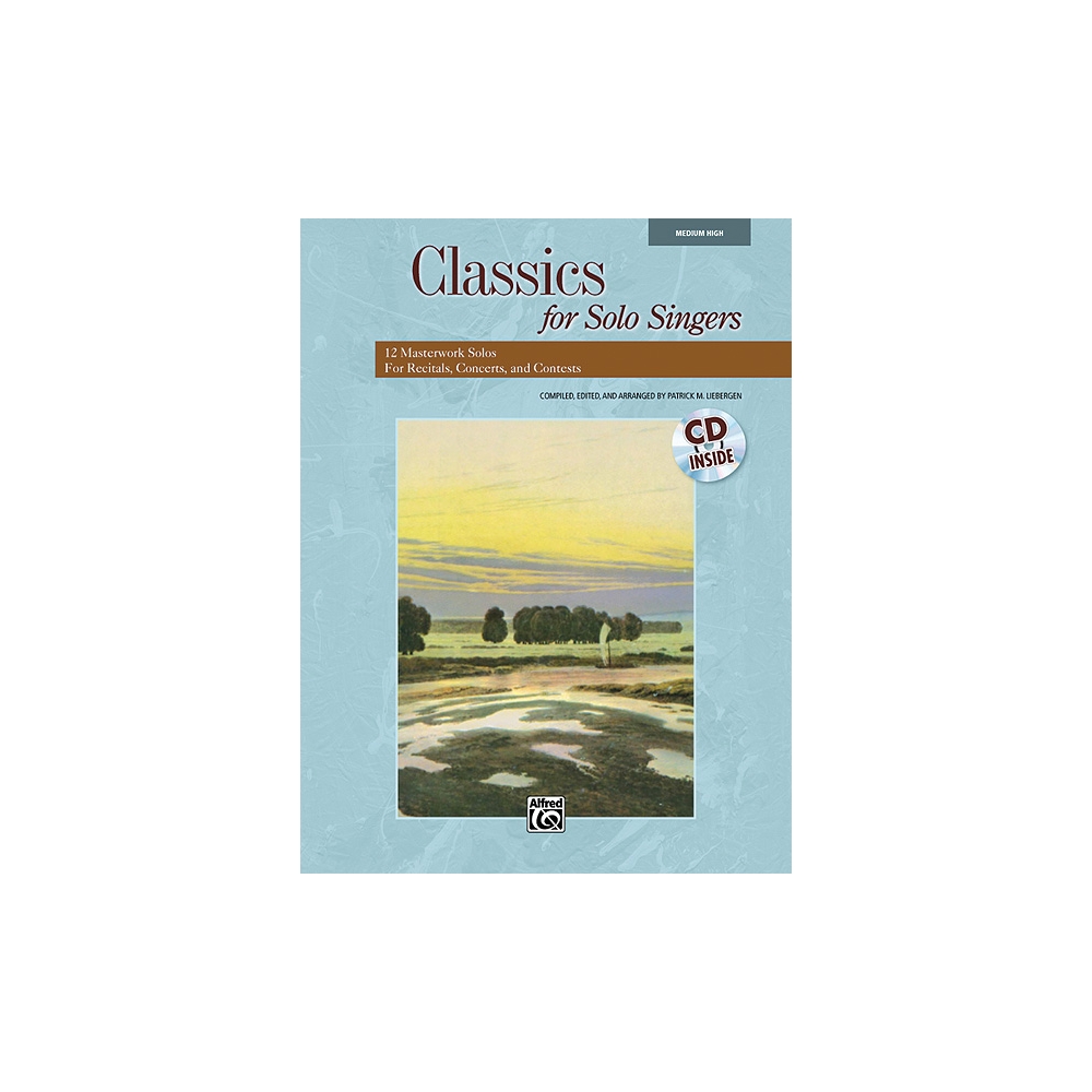 Liebergen, Patrick M. - Classics for Solo Singers