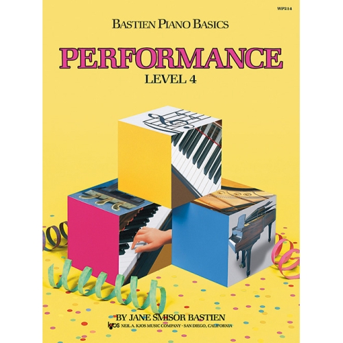 Bastien Piano Basics: Performance Lev 4