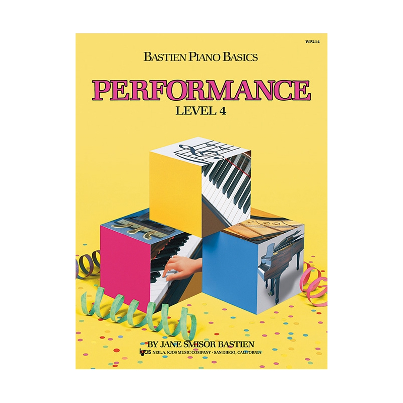 Bastien Piano Basics: Performance Lev 4