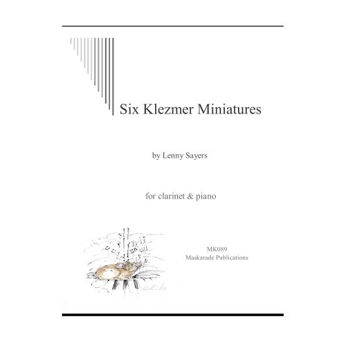 Sayers, Lenny - Six Klezmer Miniatures