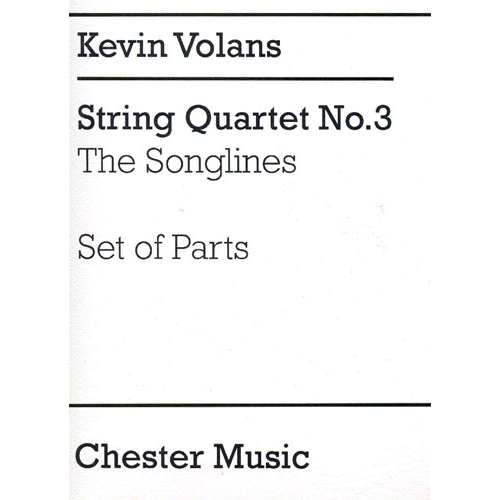 String Quartet No.3 'The Songlines' (Parts)