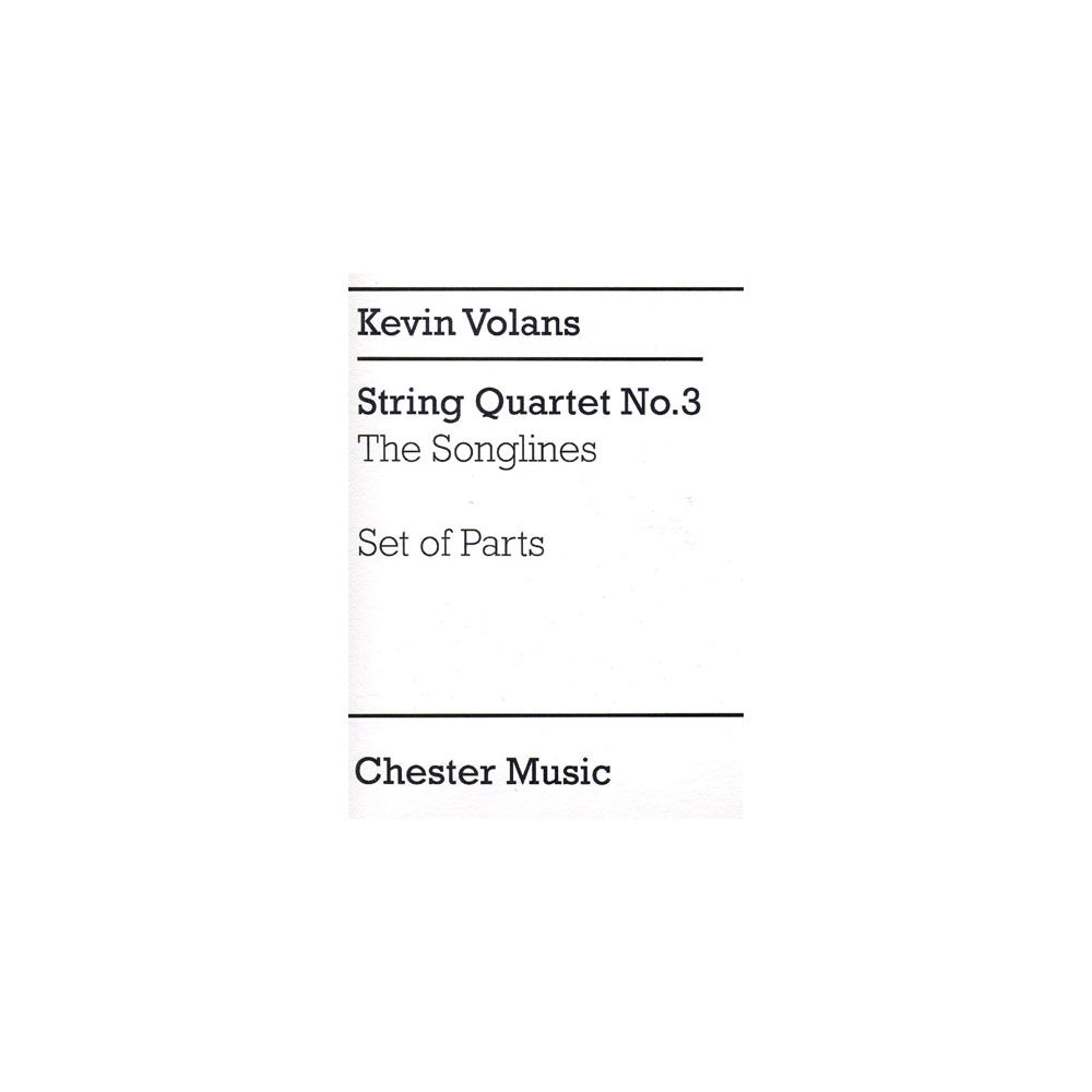 Volans, Kevin - String Quartet No.3 'The Songlines' (Parts)
