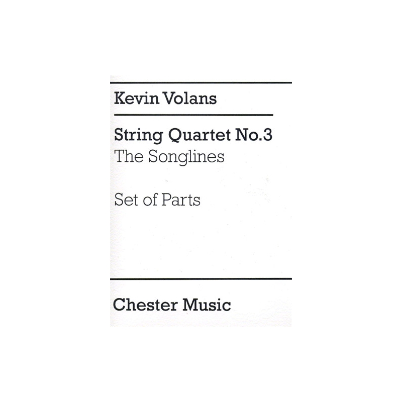 Volans, Kevin - String Quartet No.3 'The Songlines' (Parts)
