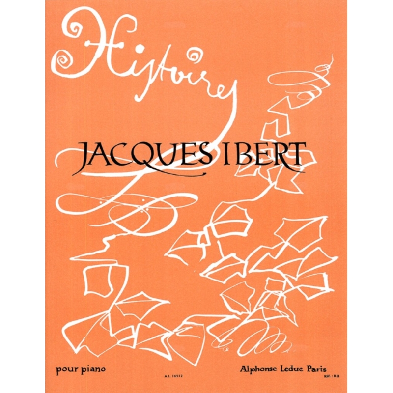 Ibert, Jacques - Histoires pour piano