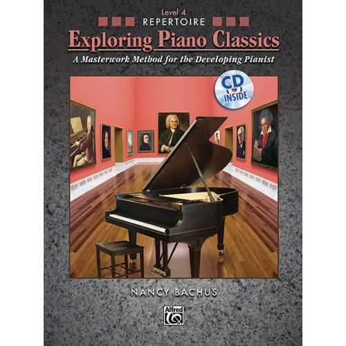 Exploring Piano Classics Repertoire, Level 4