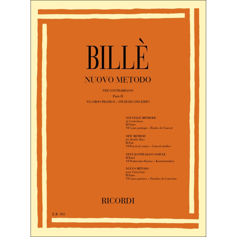 Billé, Issaia - Nuovo Metodo Per Contrabbasso A 4 E 5 Corde