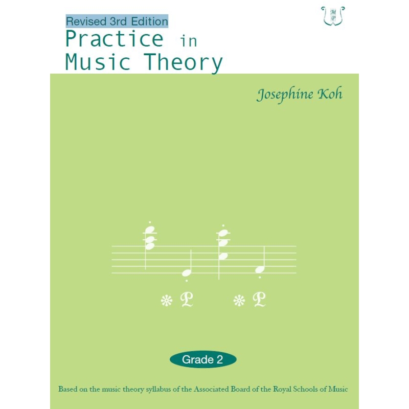 Practice in Music Theory Grade 2