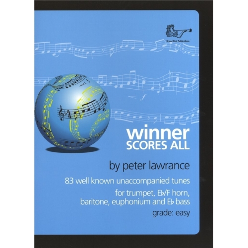 Peter Lawrance - Winner Scores All for Treble Brass with CD