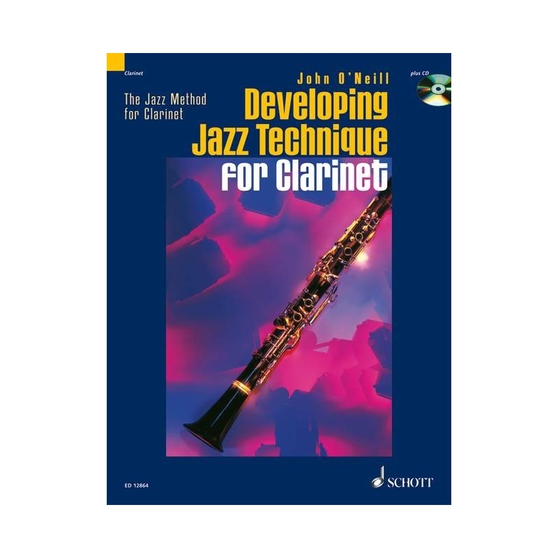 O'Neill, John - Developing Jazz Technique for Clarinet