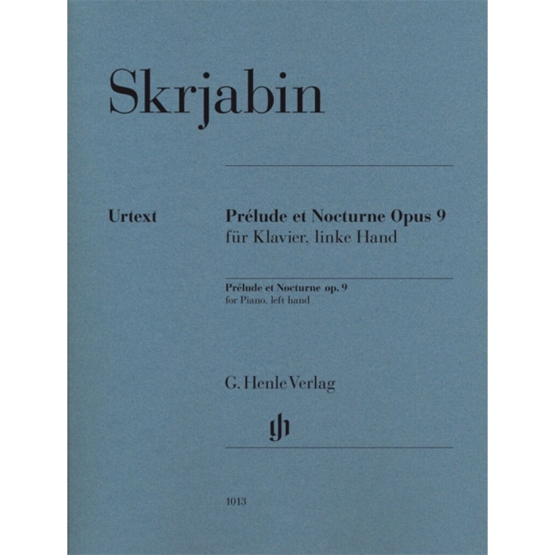 Scriabin, Alexander Nikolayevich - Prélude et Nocturne op. 9 