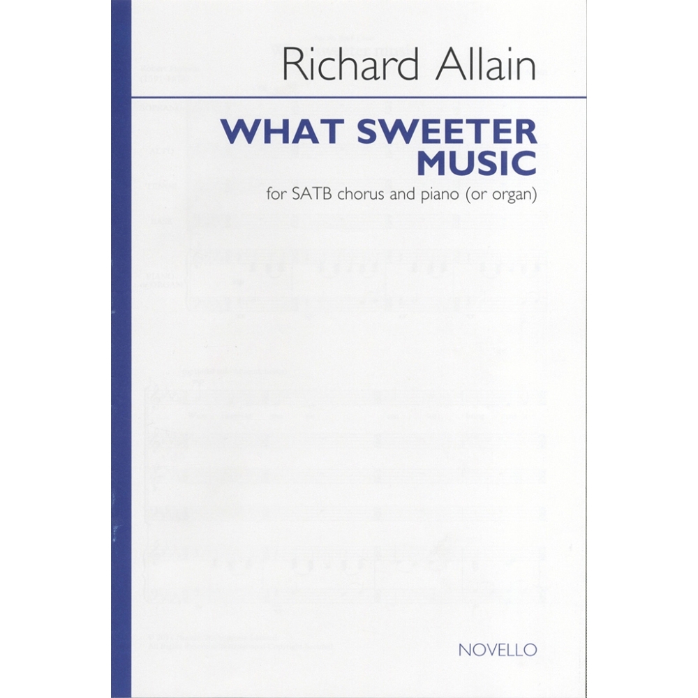 Allain, Richard - What Sweeter Music - (or )