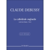 Debussy, Claude - La Cathedrale Engloutie