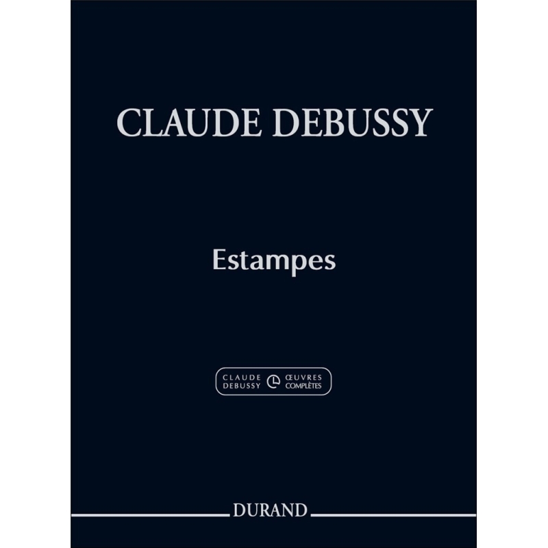 Debussy, Claude - Estampes pour Piano Seule