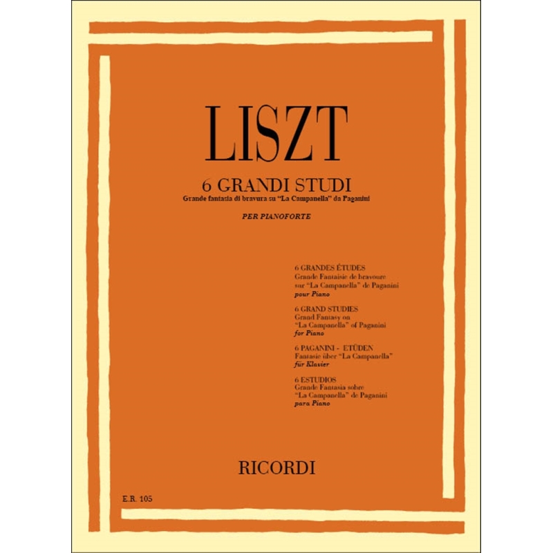 Liszt, Franz - 6 Grandi Studi Da Paganini E Grande Fantasia Di