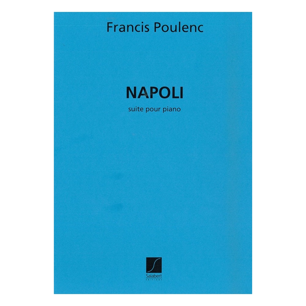 Poulenc, Francis - Suite Napoli For Piano