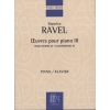 Ravel, Maurice - Oeuvres Pour Piano - Volume III