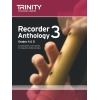 Trinity - Recorder Anthology 3 Grades 4-5