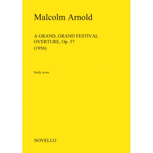 A Grand Grand Festival Overture Op.57