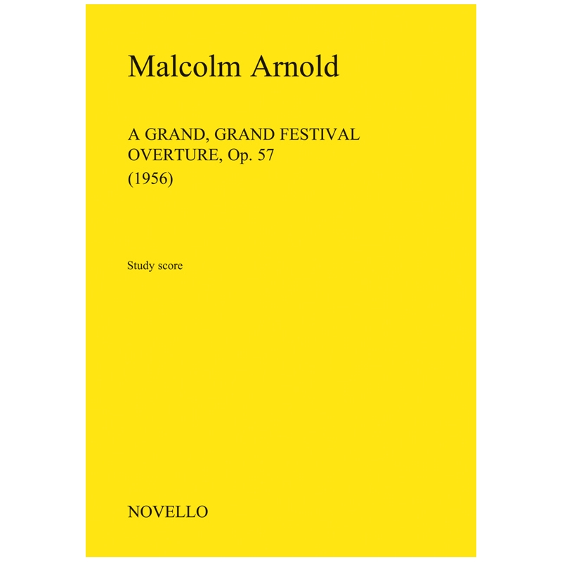 A Grand Grand Festival Overture Op.57