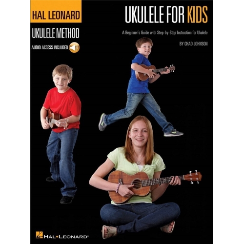 The Hal Leonard Ukulele Method: Ukulele For Kids