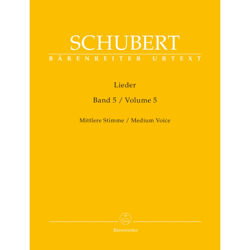 Schubert, Franz - Lieder Volume 5, Medium Voice
