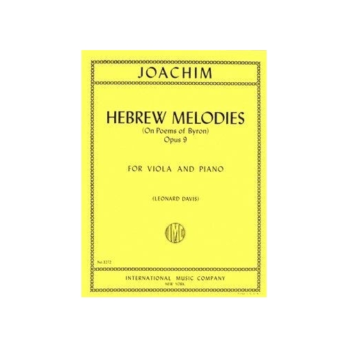 Joachim, Joseph - Hebrew Melodies (on poems of Byron) op.9