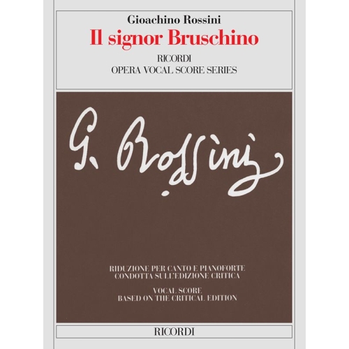 Rossini, Gioachino - Il Signor Bruschino