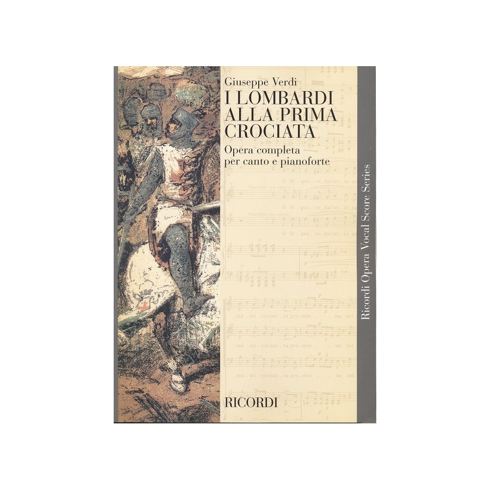 Verdi, Giuseppe - I Lombardi alla prima crociata