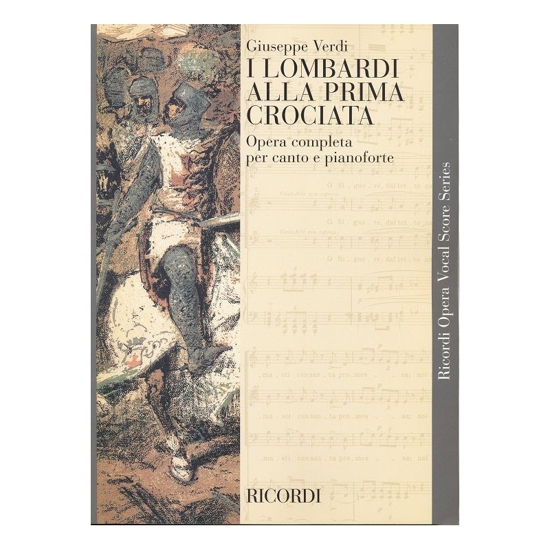 Verdi, Giuseppe - I Lombardi alla prima crociata