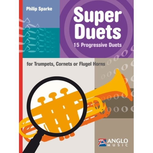 Sparke, Philip - Super Duets for Trumpets