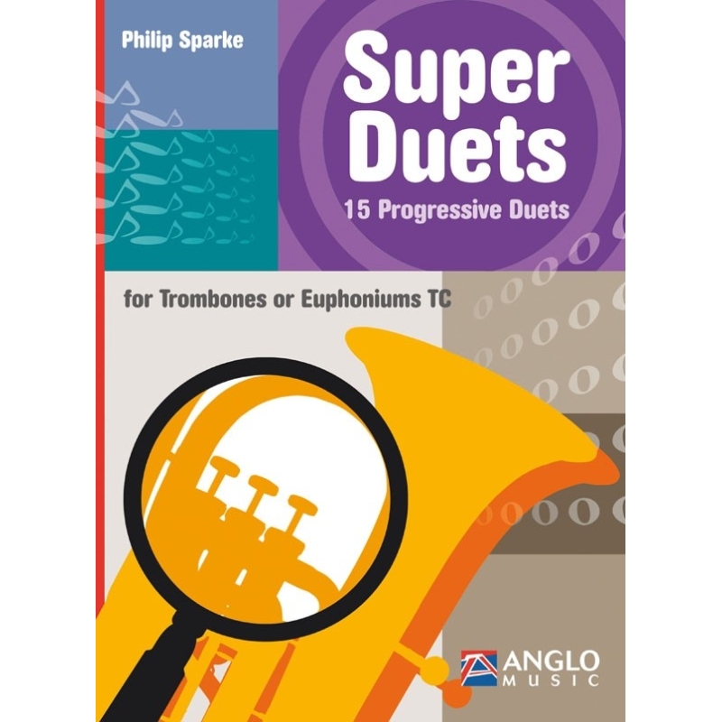 Sparke, Philip - Super Duets for Trombones or Euphoniums TC