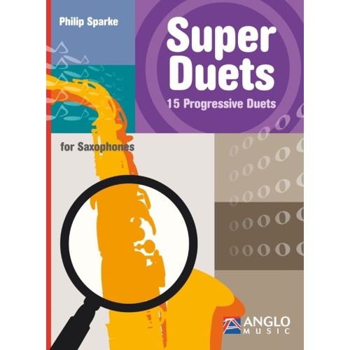 Sparke, Philip - Super Duets for Saxophones