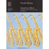 Claude Debussy - Saxophone Album