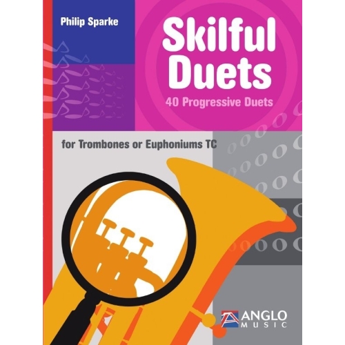 Sparke, Philip - Skilful Duets for Trombones / Euphoniums TC