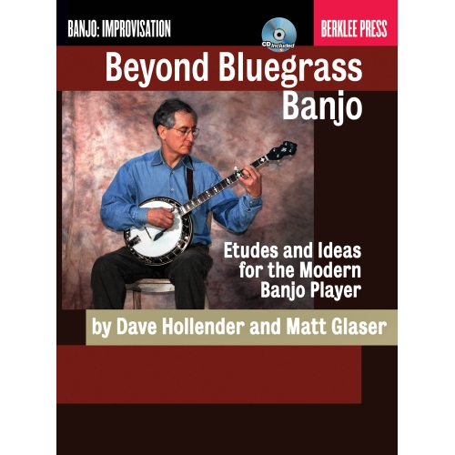 Beyond Bluegrass Banjo