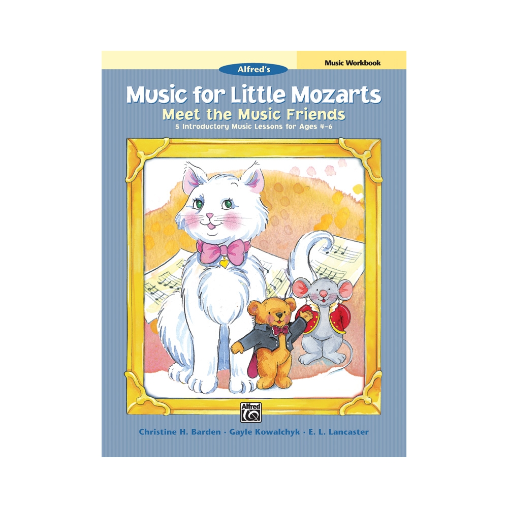 Music for Little Mozarts: Meet the Music Friends Music Workbook