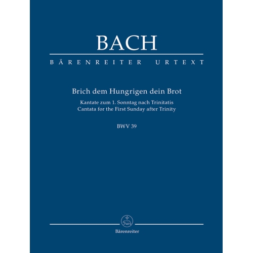 Bach J. S. - Cantata No.51: Brich dem Hungrigen dein Brot