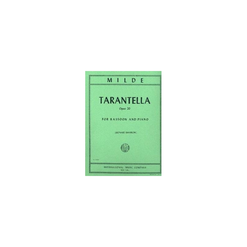 Milde, Ludwig - Tarantella op. 20 for Bassoon and Piano