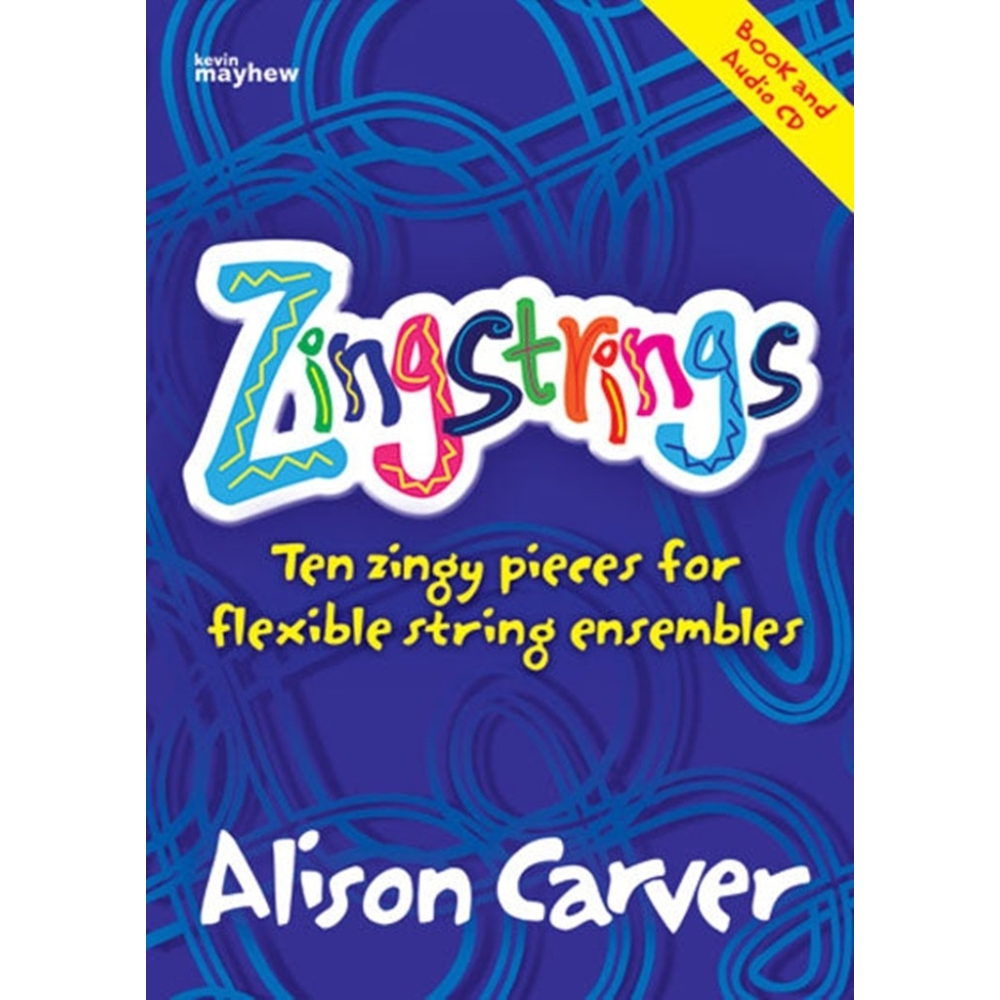 Carver, Alison - Zingstrings - Score, Parts & Audio Online